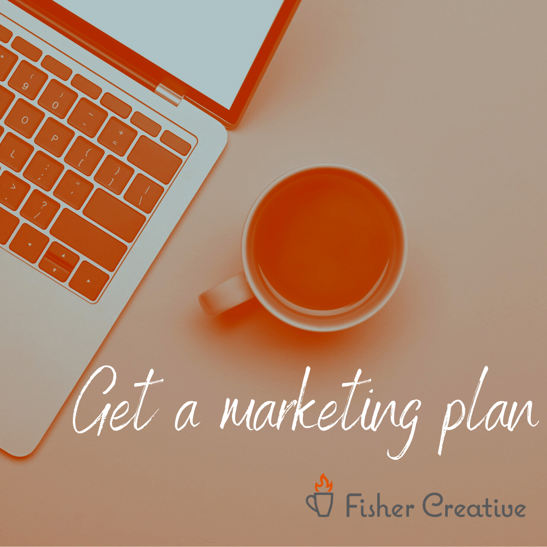 3 reasons your business needs a marketing plan